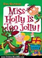 Children Book Review: My Weird School #14: Miss Holly Is Too Jolly! by Dan Gutman, Jim Paillot