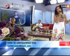 Deniz'in Sesi 01.08.2012 1.Kısım