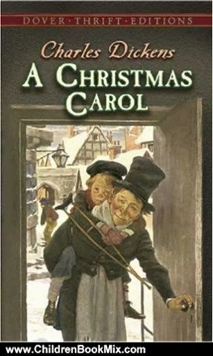 Children Book Review: A Christmas Carol (Dover Thrift Editions) by Charles Dickens