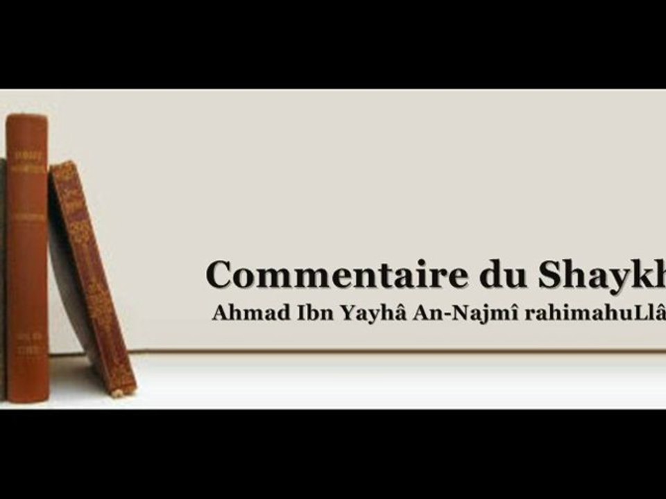 Charh Sunnâh de l'Imam Al-Barbahârî Lecon 10