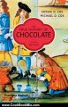 Cooking Book Review: The True History of Chocolate (Second Edition) by Sophie D. Coe, Michael D. Coe