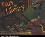 Children Book Review: Bats at the Library by Brian Lies