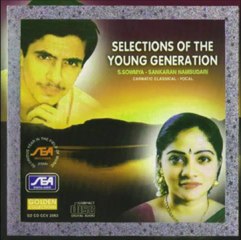 Selection Of The Young Generation - Nagumomugalavani - S.Sowmya, (Carnatic Classical)