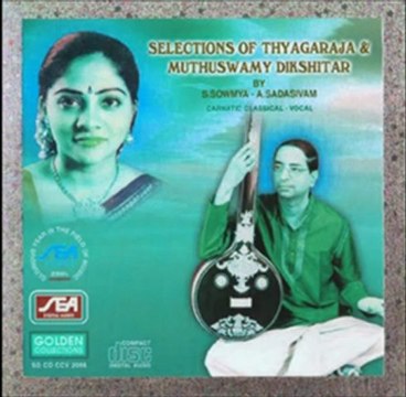 Selections Of Thyagaraja Muthuswamy Dikshitar - Mangalaavanisutha (Carnatic Classical)- Vocal
