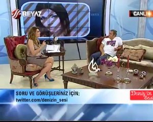 Deniz'in Sesi 02.08.2012 2.Kısım