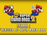 New Super Mario Bros. 2 : Trailer Episode 1