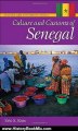 History Book Review: Culture and Customs of Senegal (Culture and Customs of Africa) by Eric S. Ross