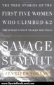 Sports Book Review: Savage Summit: The True Stories of the First Five Women Who Climbed K2, the World's Most Feared Mountain by Jennifer Jordan