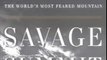 Sports Book Review: Savage Summit: The True Stories of the First Five Women Who Climbed K2, the World's Most Feared Mountain by Jennifer Jordan
