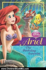 Children Book Review: Disney Princess: Ariel: The Birthday Surprise (Disney Princess Early Chapter Books) by Studio IBOIX, Andrea Cagol