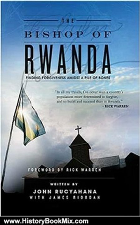 History Book Review: The Bishop of Rwanda by John Rucyahana, James Riordan