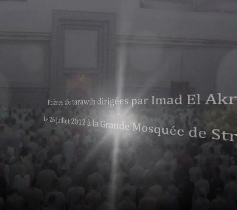 Tarawih GMS 26 Juillet 2012 By Imad El Akramine