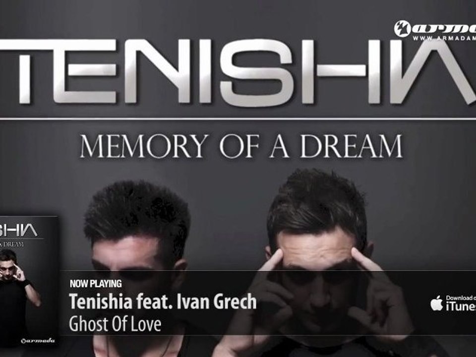Tenishia feat. Ivan Grech - Ghost Of Love ('Memory of a Dream' preview)