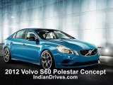 2012 Volvo S60 Polestar Concept - 580 Horsepower