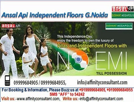 ansal api sushant megapolis independent floors orchid terraces greater noida @ 09999684905