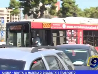 Andria | Novità in materia di disabilità e trasporto