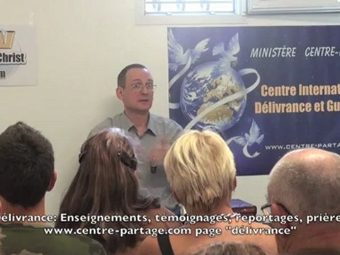 SEMINAIRE DELIVRANCE AVIGNON 2 sur 8 (JUIN 2012) ALLAN RICH