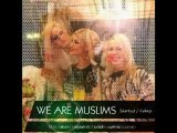 WE ARE MUSLIMS - BİZ MÜSLÜMANIZ -