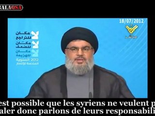 Hassan Nasrallah 2012.07.18 sur la Syrie