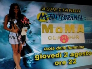 Aspettando Mediterranea  al MOMA  di Isola 2 agosto  2012