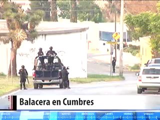 VIDEO de la balacera en Cumbres