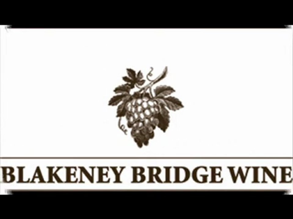 Blakeney Bridge Wine explaination