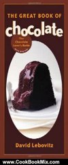 Cooking Book Review: The Great Book of Chocolate by David Lebovitz