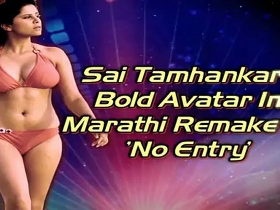 Sai Tamhankar's Bold Avatar In Marathi Remake Of No Entry