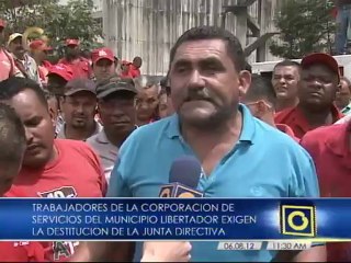 Trabajadores de la corporación de servicios del municipio Libertador exigen la destitución de la junta directiva