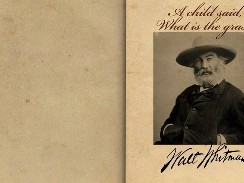 A Child Said What Is The Grass by Walt Whitman - Poetry Reading