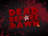 Dead Before Dawn 3D  - Trailer