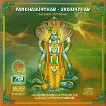 Panchasuktham - Sri Suktham - Nila Suktham - J.Purushotama Sai (Sanskrit Devotional Spiritual Bha