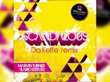 Marvin Turner & Ilario Estevez - Scandalous (Da Keffe Remix)