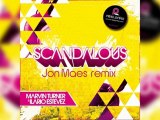 Marvin Turner & Ilario Estevez - Scandalous (Jon Maes Remix)