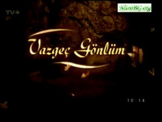 Изоставено сърце - (vazgec gonlum) еп.17