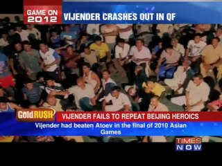 Vijender's Olympic medal hopes crash