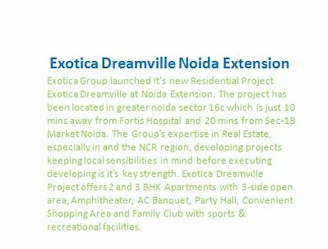 Exotica Dreamville -:9899606065:- Exotica Dreamville :-: Exotica Dreamville Noida Extension < Dreamville Project