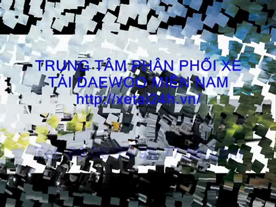 ĐẠI LÝ DAEWOO 3S SÀI GÒN - BÁN XE TẢI DAEWOO 14 TẤN TRẢ GÓP - MUA XE TẢI DAEWOO