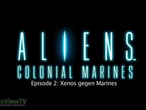 ALIENS Colonial Marines | Episode 2: Xenos vs. Marines BTS (Deutsche Untertitel) 2012 | HD