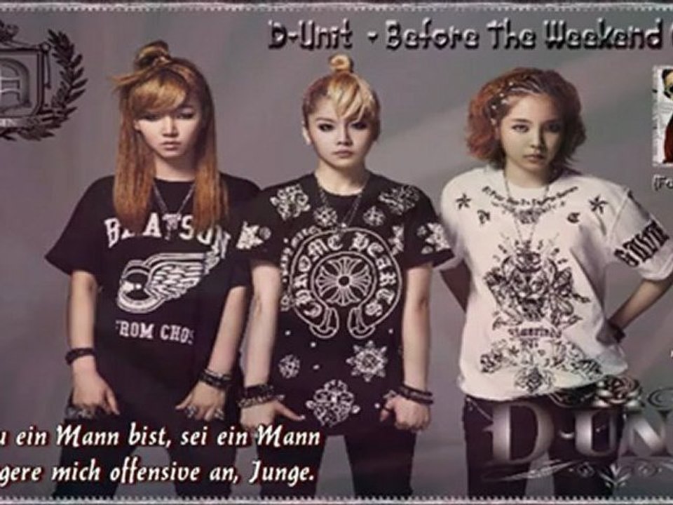 D-Unit (Feat. Red Roc) - Before The Weekend Comes k-pop[german sub]