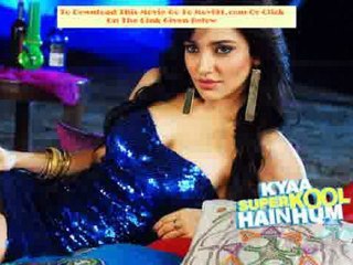 Kya Super Kool Hain Hum Full Movie Watch Online in HD