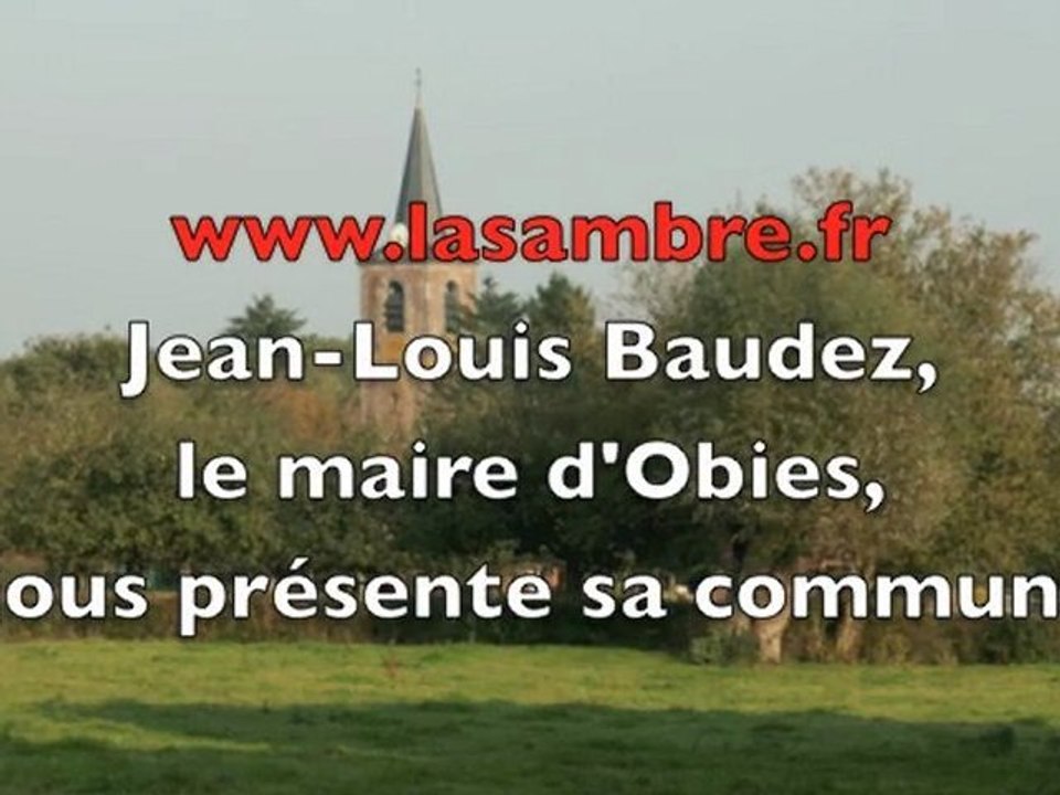 Le maire d'Obies présente sa commune