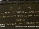 Reine des scandales,Christine de Suède [2eme part.]