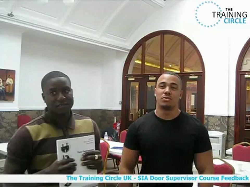 SIA License Door Supervisor Training Feedback XII - The Training Circle UK
