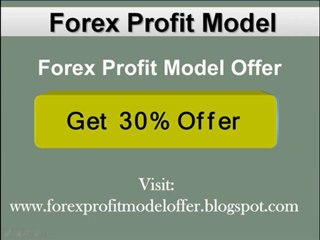 Forex Profit Model Offer - Get 30% Offer