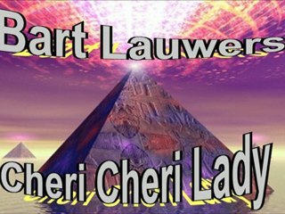 Bart Lauwers - Cheri Cheri Lady