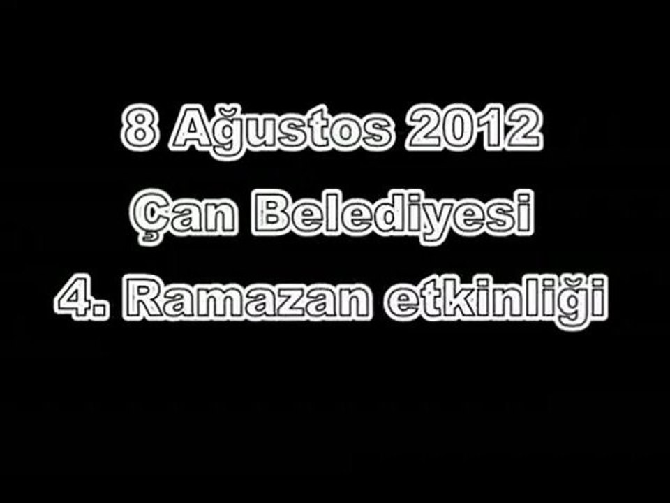 Çanlıdostlar - Çan Seramik Musiki Derneği- Hülya Kenar Çekmece 4. Çan Belediyesi Ramazan Etkinlikleri