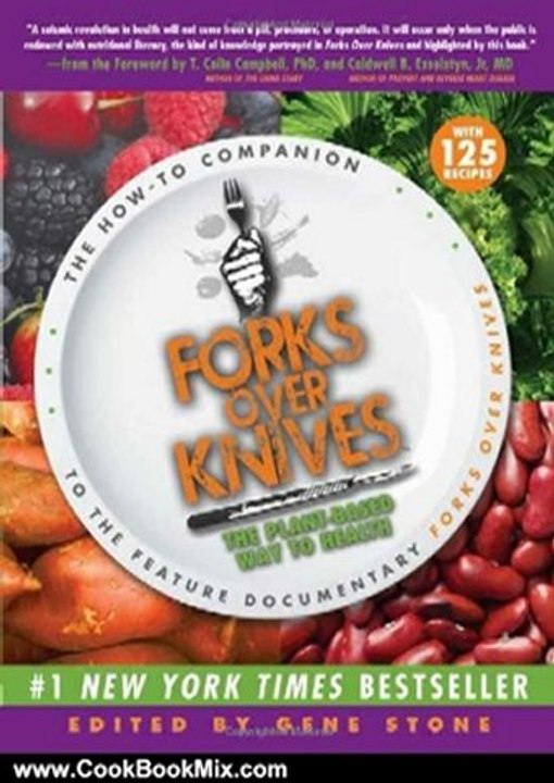 Cooking Book Review: Forks Over Knives: The Pla...