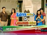 Love Marriage Ya Arranged Marriage Promo 720p 9th August 2012 Video Watch Online HD