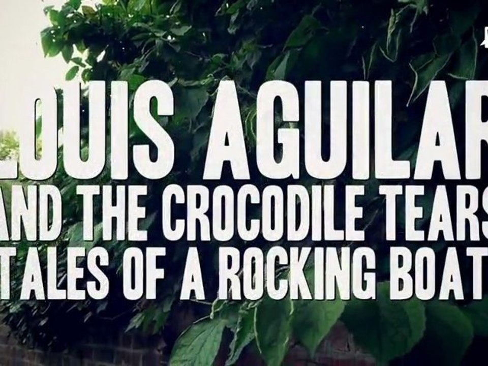 WAF! NS - LOUIS AGUILAR AND THE CROCODILE TEARS (Fr)